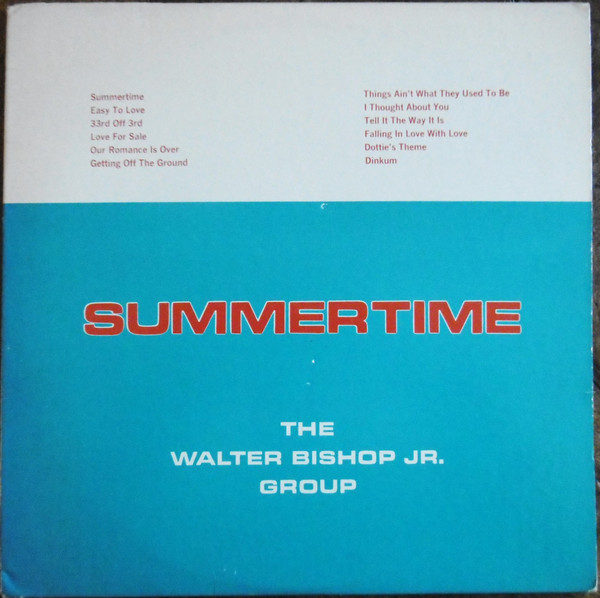 Walter Bishop Jr. Group / Summertime