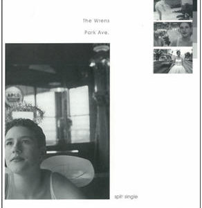The Wrens / Park Ave. - Split Single (7", Single)