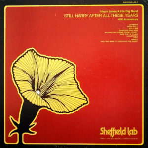 Harry James & His Big Band* - Still Harry After All These Years (LP, Album, Dlx, Ltd)