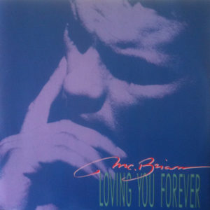 Mc. Brian - Loving You Forever (12")