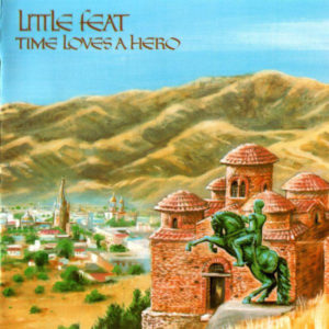 Little Feat - Time Loves A Hero (LP, Album, RE)