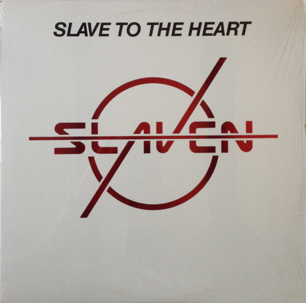 Slaven (2) - Slave To The Heart (12", S/Sided)